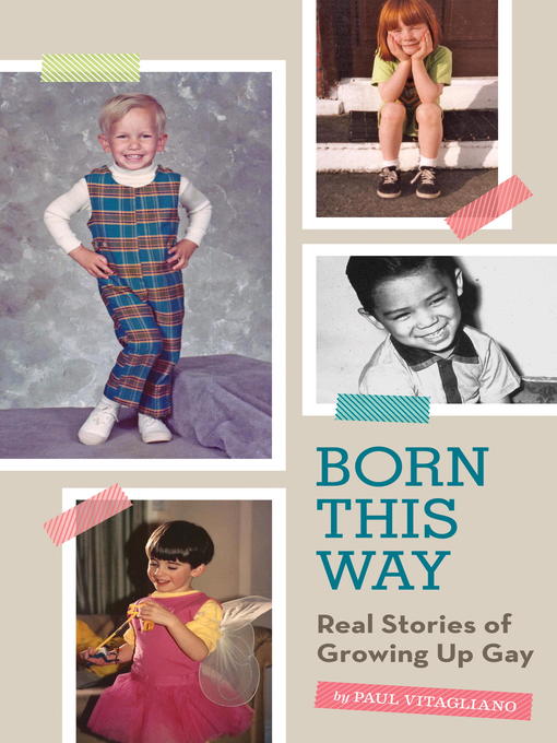 Title details for Born This Way by Paul Vitagliano - Available